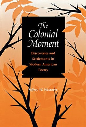 The colonial moment book cover