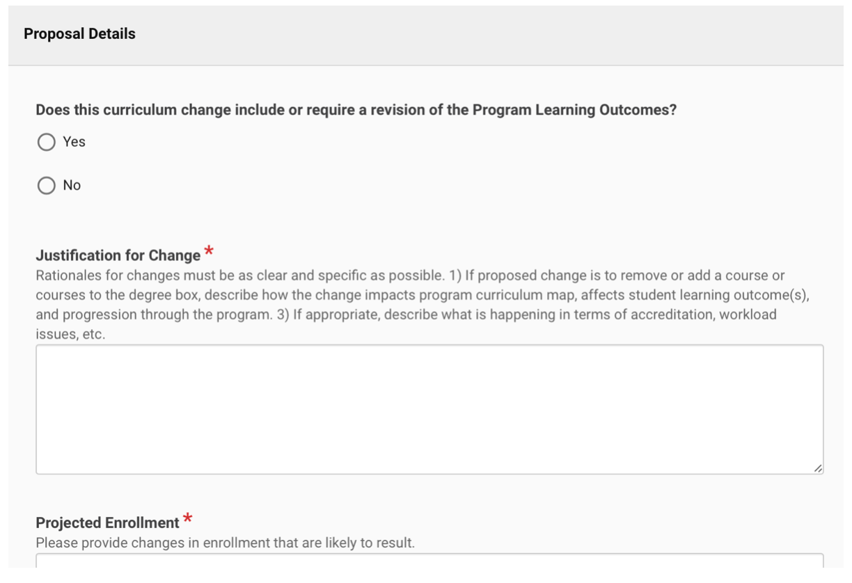 Screenshot of proposal details including question about Program learning outcomes and justification for change which is required.