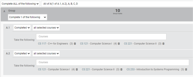 Screenshot showing complete all of the following A, a.1, a.2. a.1= completed all selected courses take the following courses, courses are entered. a.2 is similar.