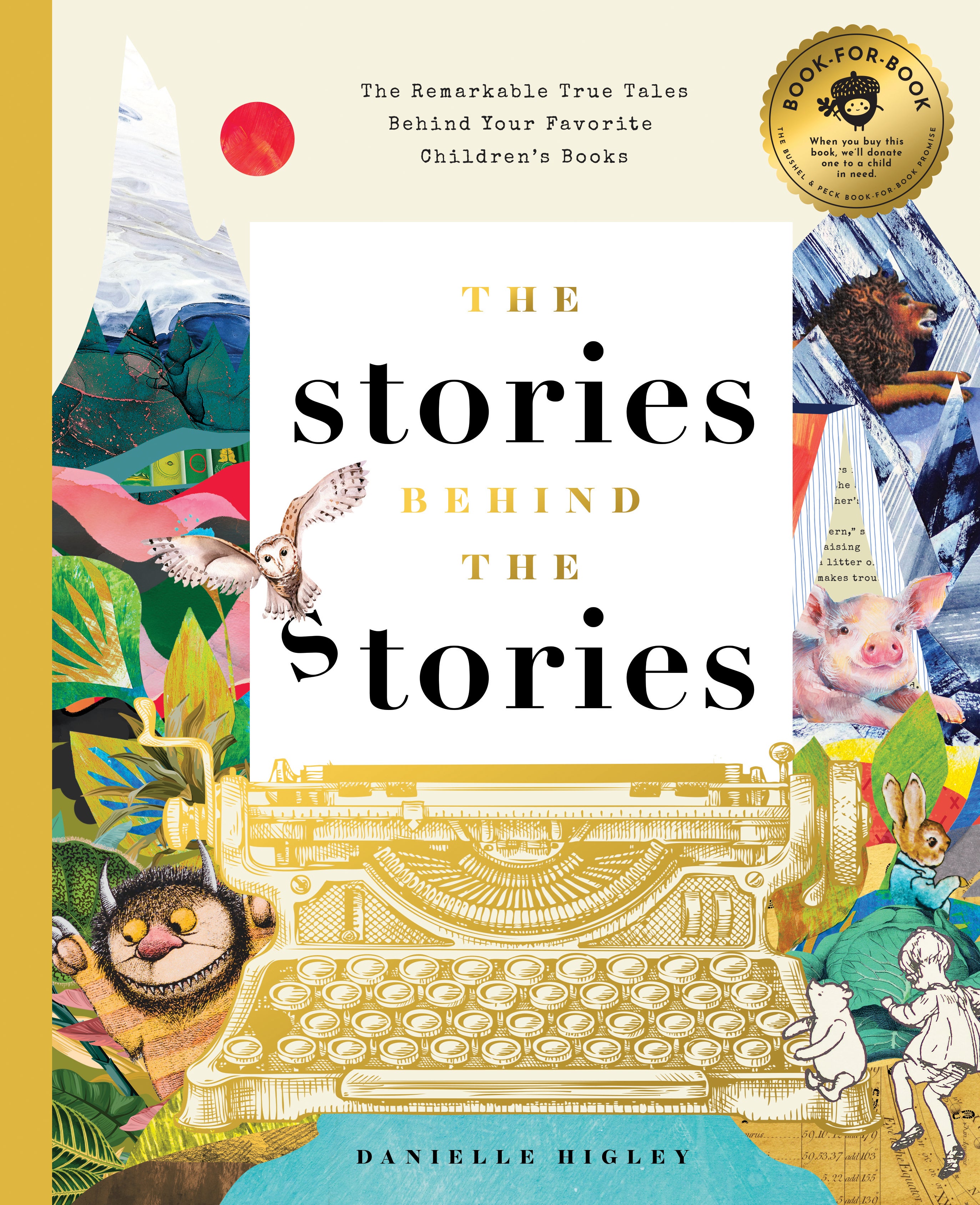 Cover art of The Stories Behind the Stories by Danielle Higley