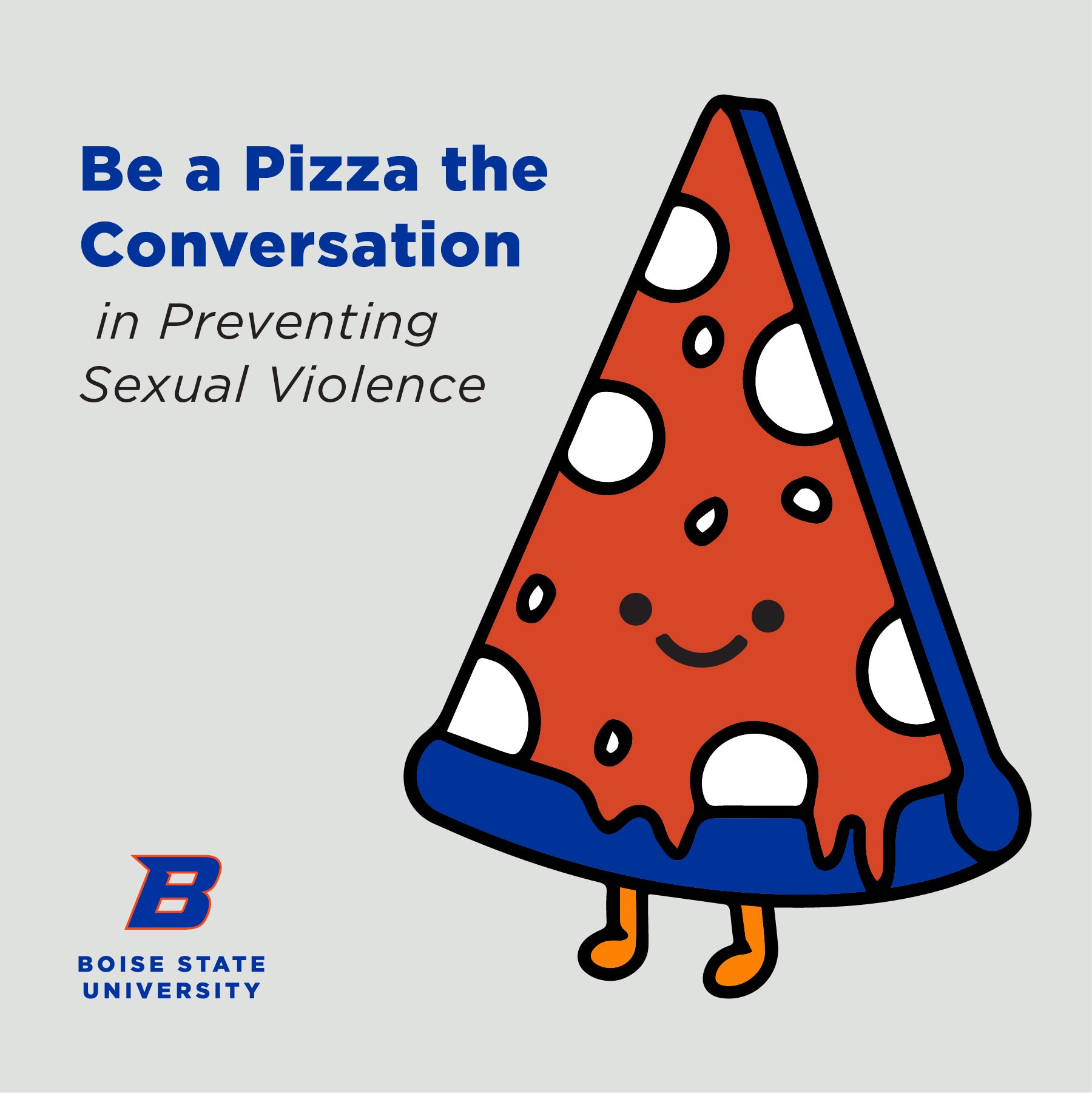 Be A Pizza the Conversation in preventing sexual violence. pizza emoji