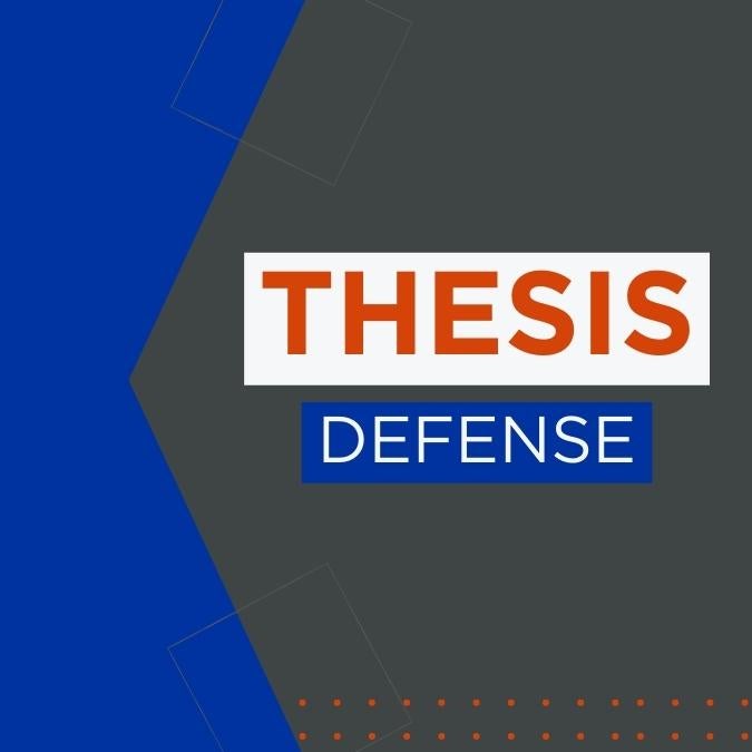 Square graphic which says, "Thesis Defense"