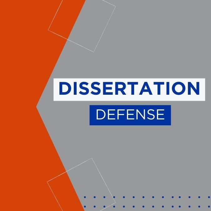 square graphic which says "Dissertation Defense"
