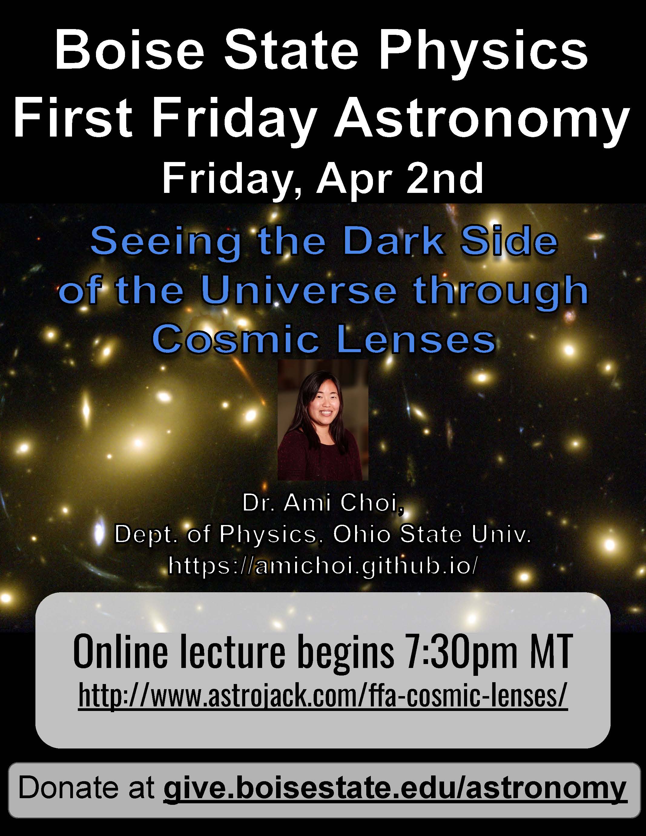 Dr. Amy Coi over Image of Seeing the Dark Side of the Universe Flyer