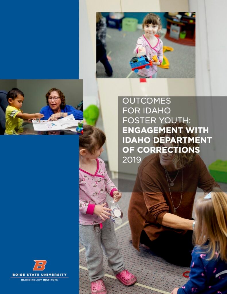 Cover of Outcomes for Idaho Foster Youth Report. Cover is a photo of children playing with teachers assisting.