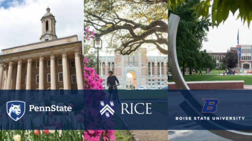 Campus photos and logos of PennState, RICE, Boise State University