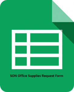 SON Office Supplies Request Form in Google Sheets
